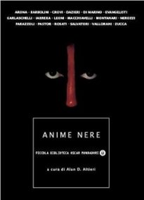 Anime Nere, viaggio al termine della notte umana