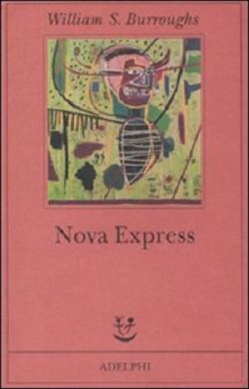 Nova Express, infettati dal linguaggio di Burroughs