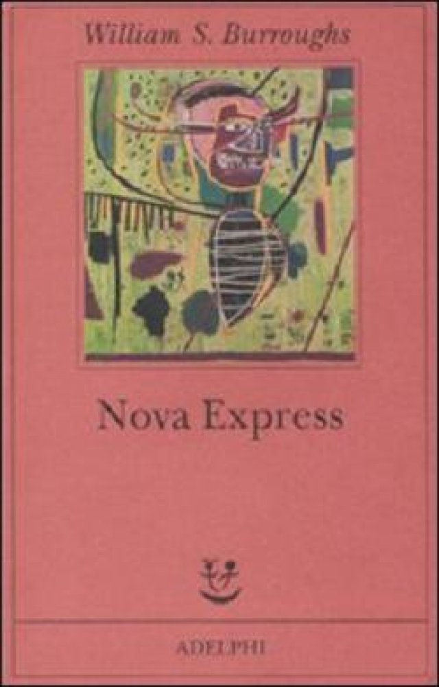 Nova Express, infettati dal linguaggio di Burroughs