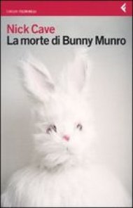 Bunny Munro - blues di un piccolo uomo